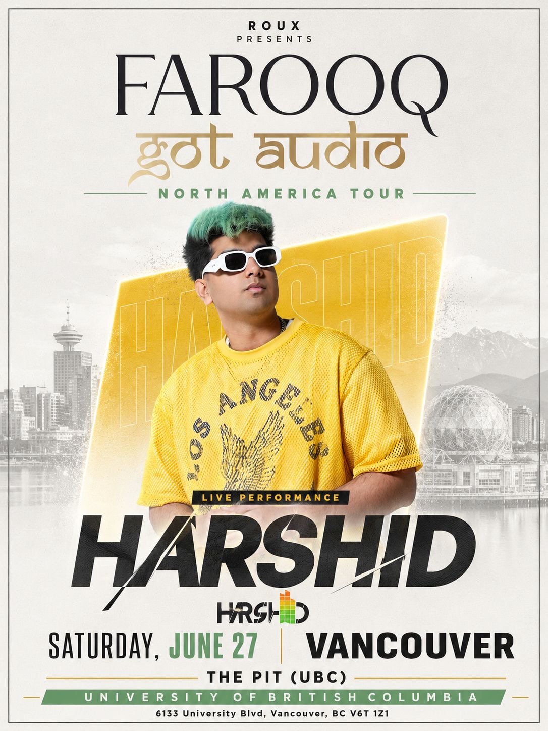 Event poster for Farooq Live @ Vancouver, The Pit UBC, Vancouver